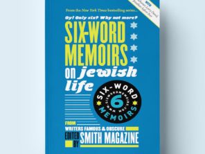 Six Word Memoirs on Jewish Life Book