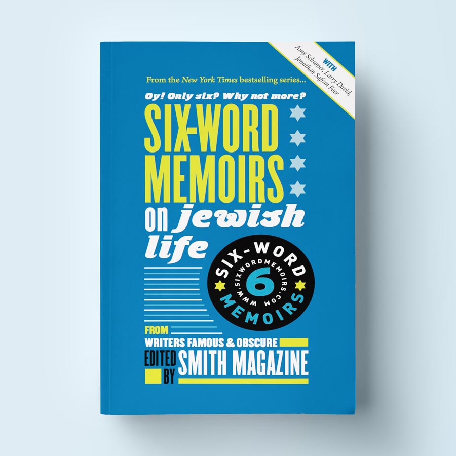 Six Word Memoirs on Jewish Life Book